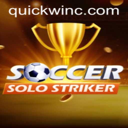 Step into the World of SoccerSoloStriker: A QuickWin Experience